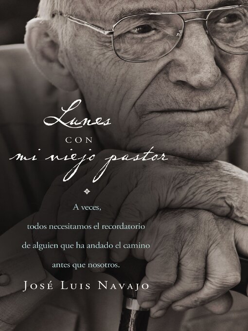 Title details for Lunes con mi viejo pastor by José Luis Navajo - Available